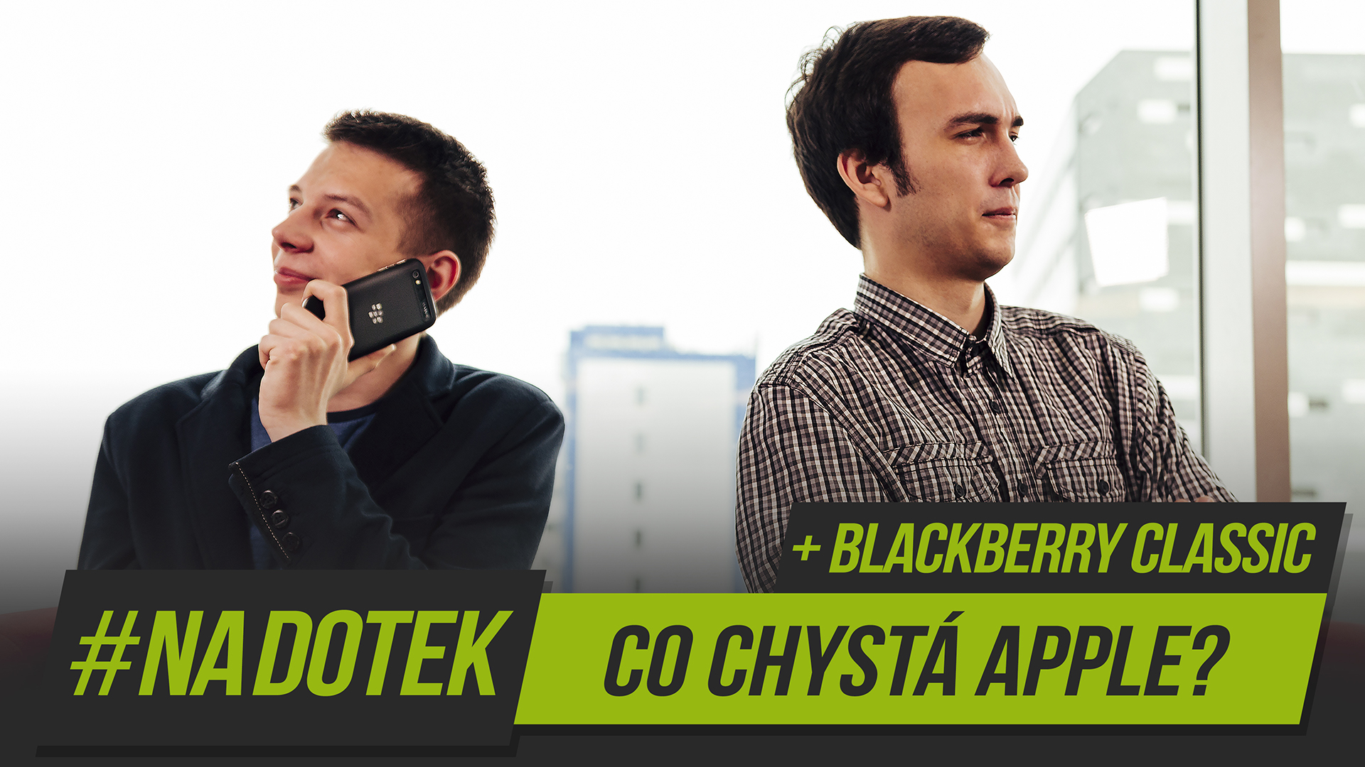 #NaDotek – Apple Watch + BlackBerry Classic