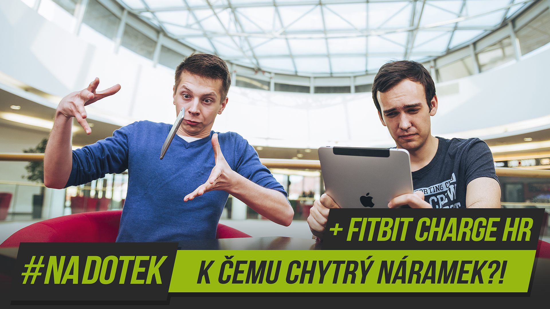 #NaDotek – K čemu chytrý náramek?! + Fitbit Charge HR