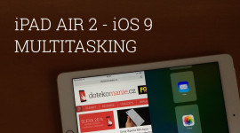 iPad Air 2 – Multitasking v iOS 9 beta [video]