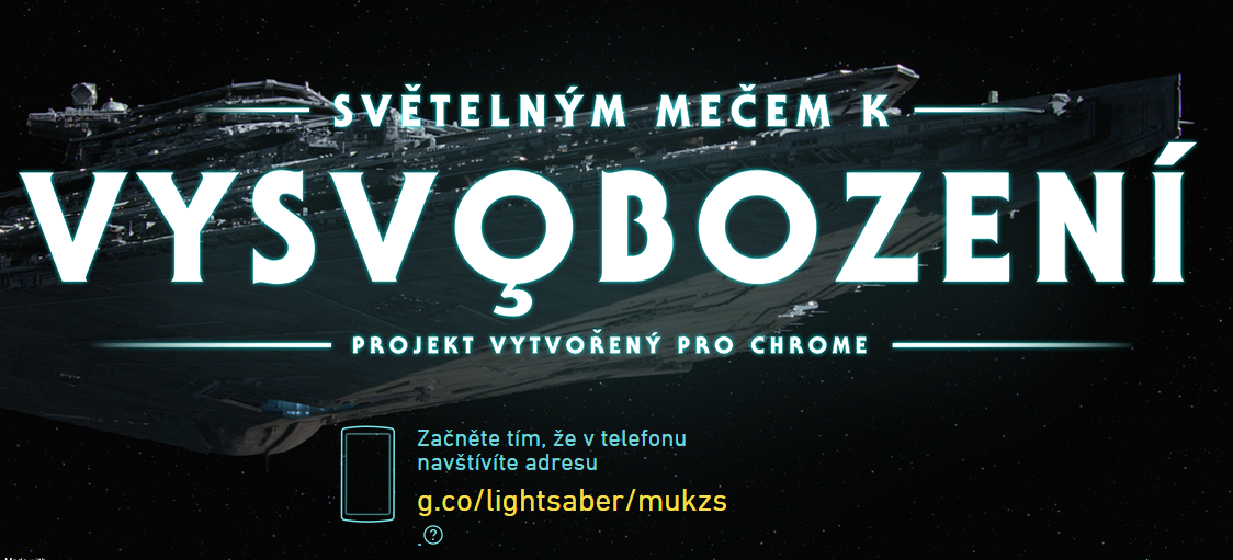 Světelným mečem k vysvobození – Chrome Experiment
